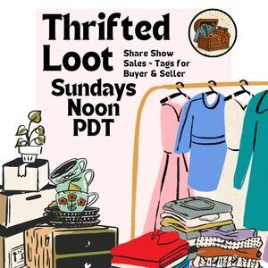Sunday Share Show by Thrifted Loot - Noon PDT